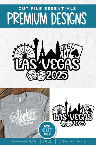 Las Vegas svg 2025 Great for a Birthday Weekend Vacation or Girls Trip SVG SVG Cut File 