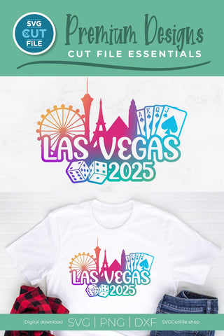 Las Vegas svg 2025 Great for a Birthday Weekend Vacation or Girls Trip SVG SVG Cut File 
