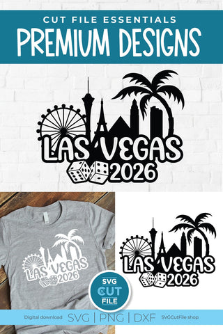 Las Vegas svg 2026 Great for a Birthday Vacation Weekend or Girls Trip Design SVG SVG Cut File 