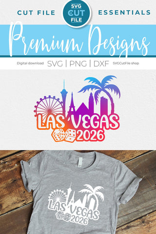 Las Vegas svg 2026 Great for a Birthday Vacation Weekend or Girls Trip SVG SVG Cut File 