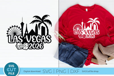 Las Vegas svg 2026 Great for a Birthday Vacation Weekend or Girls Trip SVG SVG Cut File 