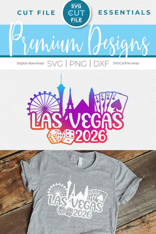 Las Vegas svg 2026 Great for a Birthday Weekend Vacation or Girls Trip Design SVG SVG Cut File 