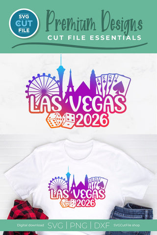 Las Vegas svg 2026 Great for a Birthday Weekend Vacation or Girls Trip Design SVG SVG Cut File 