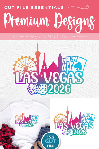 Las Vegas svg 2026 Great for a Birthday Weekend Vacation or Girls Trip Design SVG SVG Cut File 