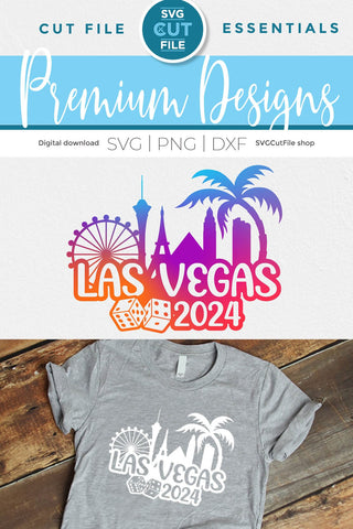 Las Vegas svg with 2024 for a Girls Trip Birthday Weekend, Crew, Family Trip, Vacation SVG SVG Cut File 