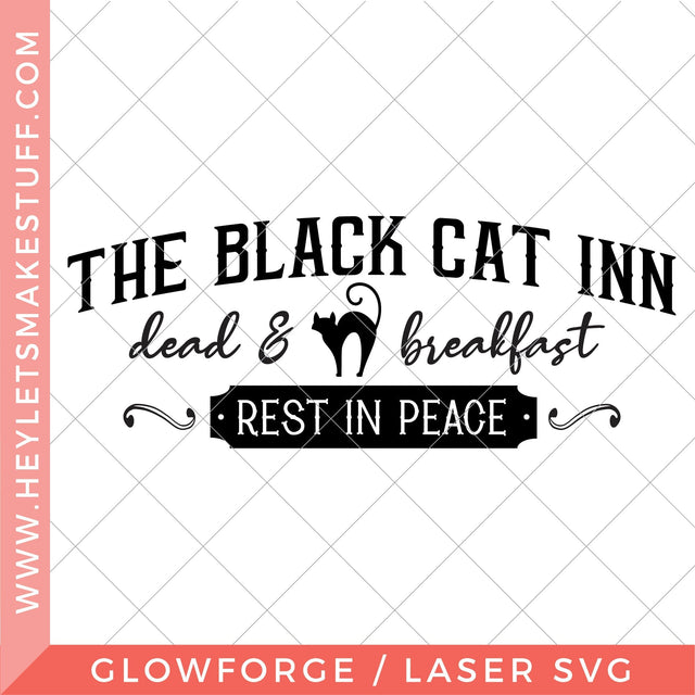 Laser Black Cat Inn Sign SVG Hey Let's Make Stuff 