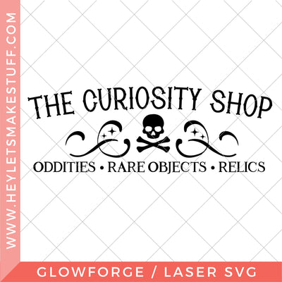 Laser Curiosity Shop Sign SVG Hey Let's Make Stuff 