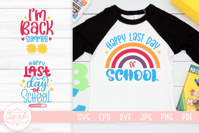 Last Day Of School SVG Cut File SVG dapiyupi store 
