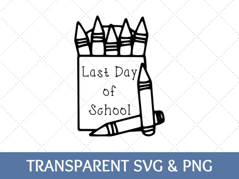 Last Day Of School SVG | Teacher PNG SVG Paige Cole Studio 