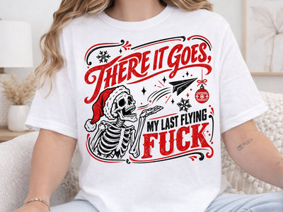 Last Flying Fuck Christmas Skeleton PNG SVG DesignDestine 