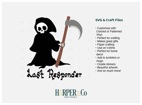 LAST RESPONDER SVG PNG Cut EPS File SVG HarperNCo 