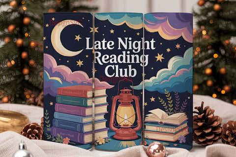 Late Night Reading Club 20oz Tumbler Sublimation DesignSVG 