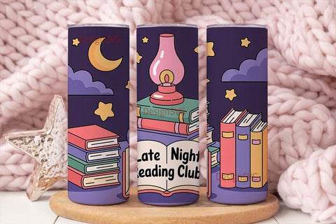 Late Night Reading Club 20oz Tumbler Sublimation DesignSVG 