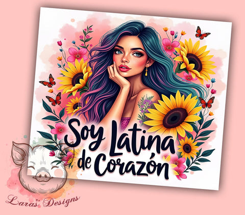 Latina Tumblers, Sunflower Girl, Sarcastic Affirmations, 20oz Tumbler Wrap, PNG Download, Inspirational Gifts, Digital Sublimation Sublimation Lara' s Designs 