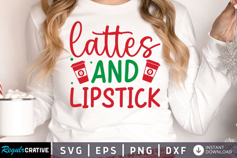 lattes and lipstick SVG Design SVG Regulrcrative 