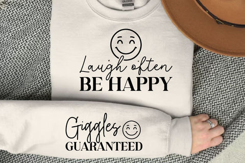 Laugh often be happy Sleeve SVG Design SVG Designangry 