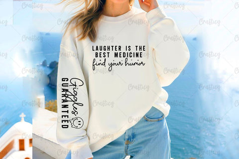 Laughter is the best medicine find your humor Sleeve SVG Design SVG Designangry 