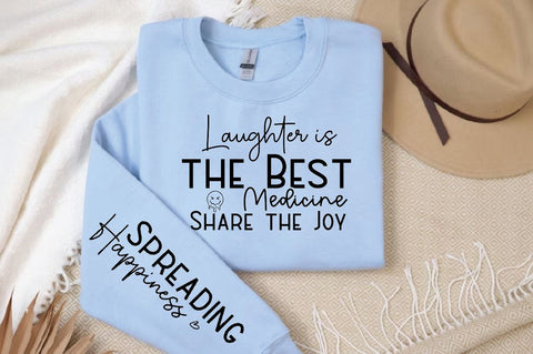 Laughter is the Best Medicine Share the Sleeve SVG Design, Inspirational sleeve SVG, Motivational Sleeve SVG Design, Positive Sleeve SVG SVG Regulrcrative 