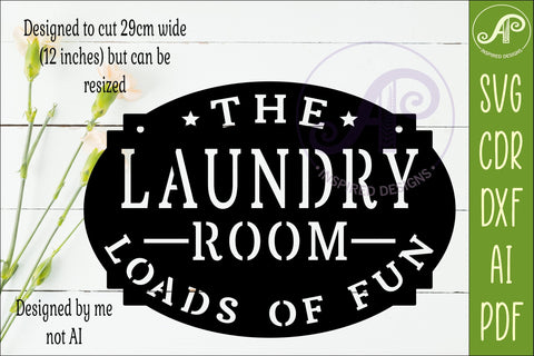 Laundry Room Loads of Fun Sign SVG Funny Laundry Wall Decor SVG APInspireddesigns 
