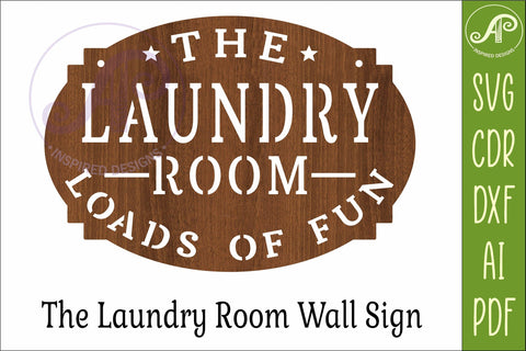Laundry Room Loads of Fun Sign SVG Funny Laundry Wall Decor SVG APInspireddesigns 