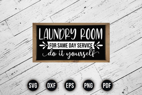 Laundry Room Sayings Sign SVG Cut File SVG CraftLabSVG 