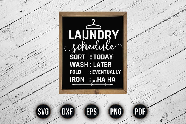 Laundry Schedule Room Sayings Sign SVG SVG CraftLabSVG 
