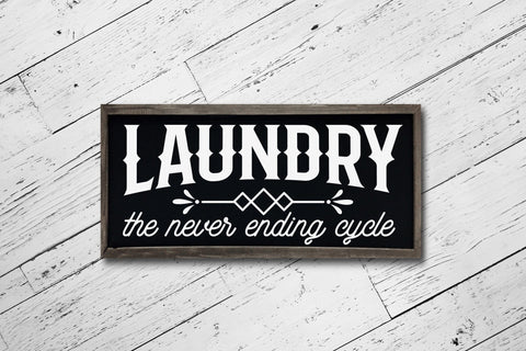 Laundry the Never Ending Cycle Saying SVG SVG CraftLabSVG 