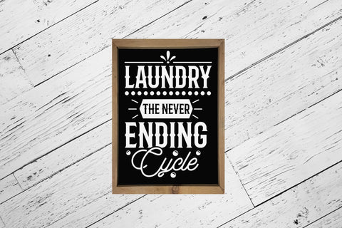 Laundry the Never Ending Cycle SVG Saying SVG CraftLabSVG 