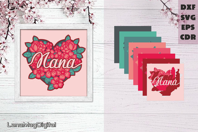 Layered heart with flowers svg Mother's day svg Love you nana 3D Paper LanaMagDigital 