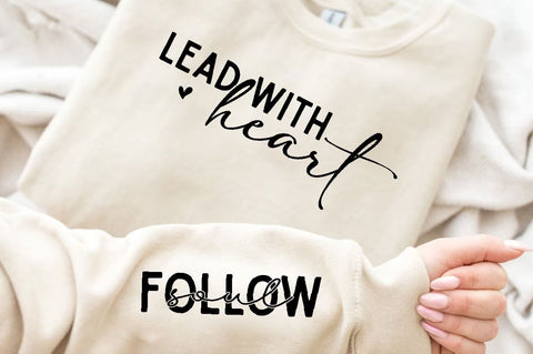 Lead with Heart Sleeve SVG Design, Inspirational sleeve SVG, Motivational Sleeve SVG, Positive Sleeve SVG SVG Regulrcrative 