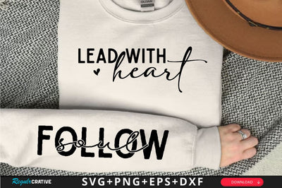 Lead with Heart Sleeve SVG Design, Inspirational sleeve SVG, Motivational Sleeve SVG, Positive Sleeve SVG SVG Regulrcrative 
