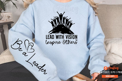 Lead with Vision Inspire Others Sleeve SVG Design SVG Designangry 