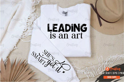 Leading is an art Sleeve SVG Design SVG Designangry 