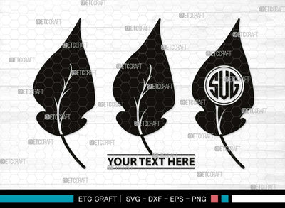 Leaf Monogram, Leaf Silhouette, Leaf SVG, Plants Svg, Leaves Svg, Tropical Leaves Svg, Monstera Svg, Fall Leaf Svg, SB00503 SVG ETC Craft 