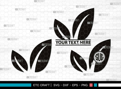 Leaf Monogram, Leaf Silhouette, Leaf SVG, Plants Svg, Leaves Svg, Tropical Leaves Svg, Monstera Svg, Fall Leaf Svg, SB00503 SVG ETC Craft 