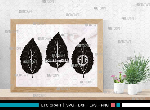 Leaf Monogram, Leaf Silhouette, Leaf SVG, Plants Svg, Leaves Svg, Tropical Leaves Svg, Monstera Svg, Fall Leaf Svg, SB00503 SVG ETC Craft 