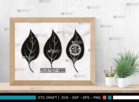 Leaf Monogram, Leaf Silhouette, Leaf SVG, Plants Svg, Leaves Svg, Tropical Leaves Svg, Monstera Svg, Fall Leaf Svg, SB00503 SVG ETC Craft 