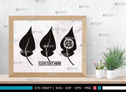 Leaf Monogram, Leaf Silhouette, Leaf SVG, Plants Svg, Leaves Svg, Tropical Leaves Svg, Monstera Svg, Fall Leaf Svg, SB00503 SVG ETC Craft 