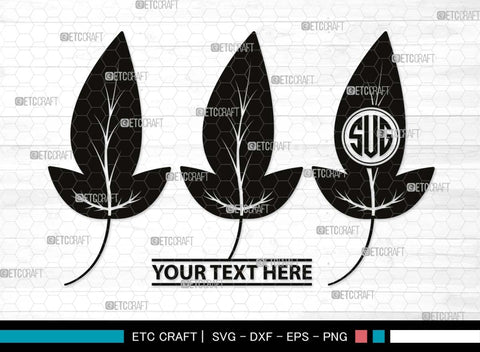 Leaf Monogram, Leaf Silhouette, Leaf SVG, Plants Svg, Leaves Svg, Tropical Leaves Svg, Monstera Svg, Fall Leaf Svg, SB00503 SVG ETC Craft 