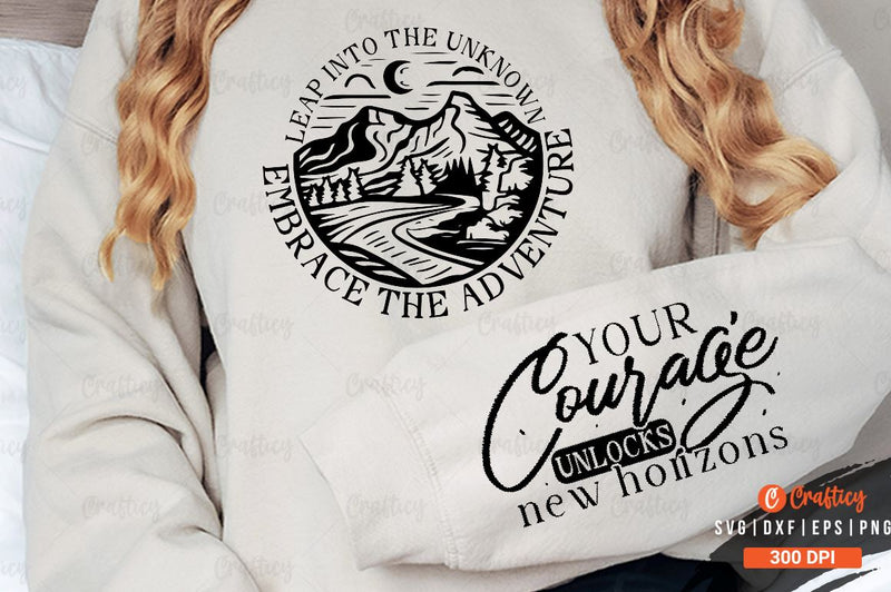 Leap into the unknown embrace the Sleeve SVG Design SVG Designangry 