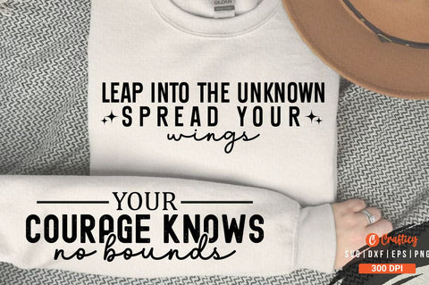 Leap into the unknown spread your wings Sleeve SVG Design SVG Designangry 