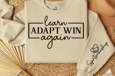 Learn Adapt Win Again Sleeve SVG Design SVG Designangry 