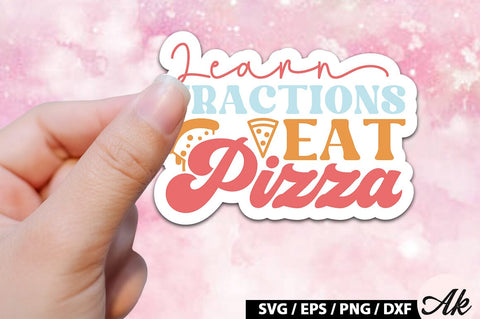 Learn fractions eat pizza Retro Stickers SVG akazaddesign 