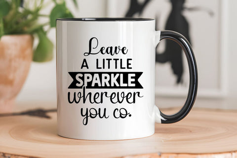 Leave A Little Sparkle Wherever You Co SVG Angelina750 