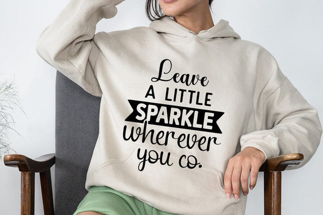 Leave A Little Sparkle Wherever You Co SVG Angelina750 