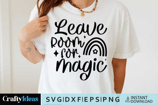 Leave room for magic SVG Crafty Ideas 