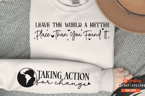 Leave the World a Better Place Than You Found It Sleeve SVG Design SVG Designangry 
