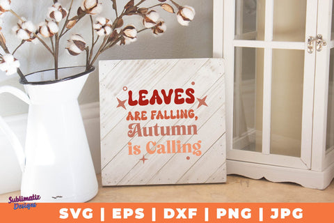 Leaves are Falling, Autumn is Calling | Fall T-Shirt SVG Desing | Fall SVG Design SVG Sublimatiz Designs 