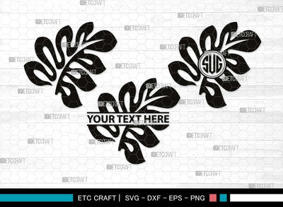 Leaves Monogram, Leaves Silhouette, Leaves SVG, Plants Svg, Autumn Leaves Svg, Tropical Leaves Svg, Monstera Svg, Fall Leaf Svg, SB00504 SVG ETC Craft 