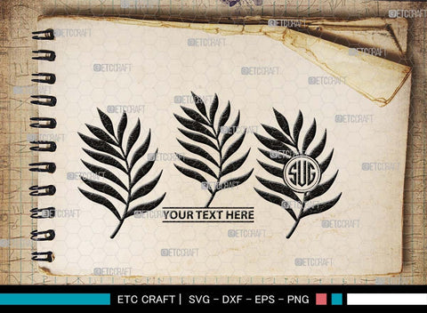 Leaves Monogram, Leaves Silhouette, Leaves SVG, Plants Svg, Autumn Leaves Svg, Tropical Leaves Svg, Monstera Svg, Fall Leaf Svg, SB00504 SVG ETC Craft 